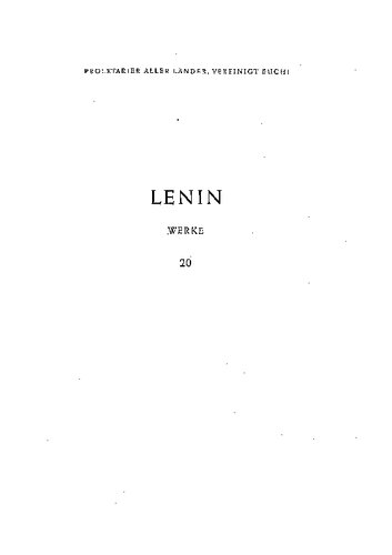 Lenin Werke Band 20: Dez. 1913 - Aug. 1914