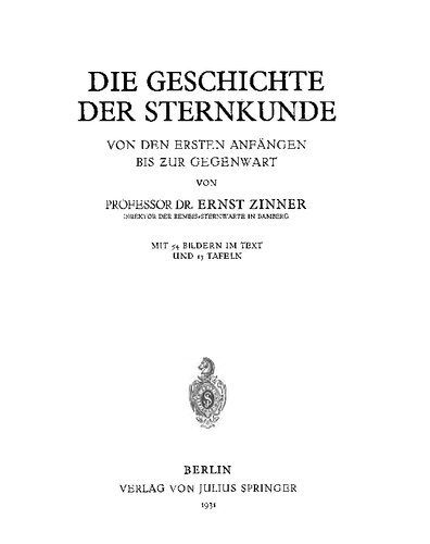 Geschichte der Sternkunde. Von den ersten Anfängen bis zur Gegenwart