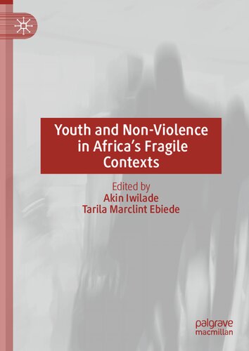 Youth and Non-Violence in Africa’s Fragile Contexts