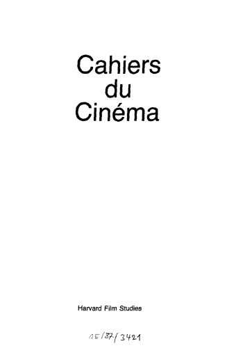 Cahiers du Cinema: 1960-1968: New Wave, New Cinema, Reevaluating Hollywood
