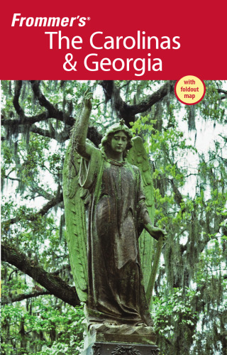 Frommer's The Carolinas and Georgia (2009 9th Edition) (Frommer's Complete)