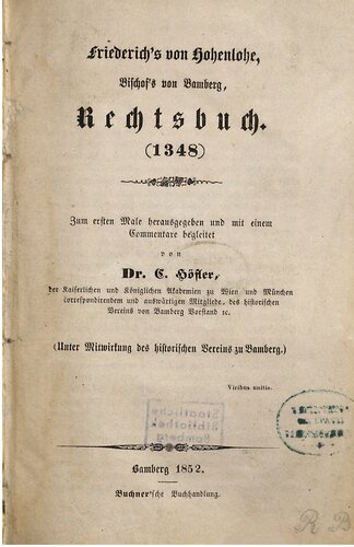 Friederichs von Hohenlohe, Bischofs von Bamberg, Rechtsbuch (1348)