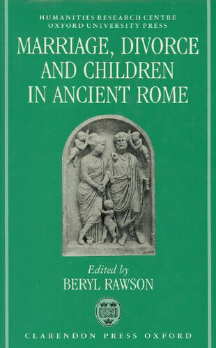 Marriage, Divorce, and Children in ancient Rome