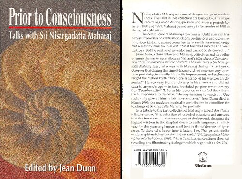 Prior to Consciousness: Talks with Sri Nisargadatta Maharaj