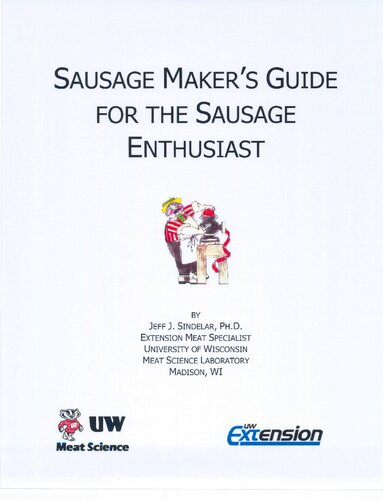 Sausage Maker's Guide for the Sausage Enthusiast