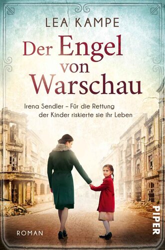 Der Engel von Warschau: Irena Sendler