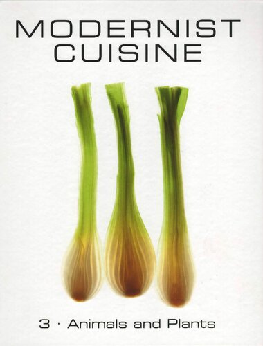 Modernist Cuisine: The Art and Science of Cooking