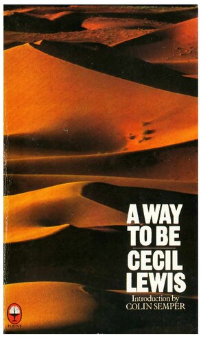 A Way to Be. (Gurdjieff Work)