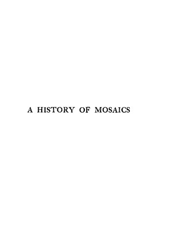 A History of Mosaics