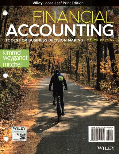 Financial Accounting: Tools for Business Decision Making, 10th Edition