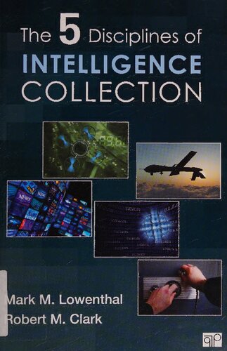 The Five Disciplines of Intelligence Collection