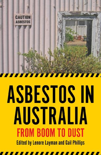 Asbestos in Australia: From Boom to Dust