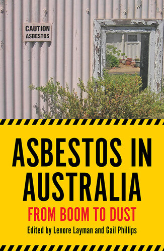 Asbestos in Australia: From Boom to Dust