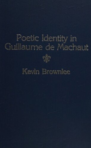 Poetic identity in Guillaume de Machaut