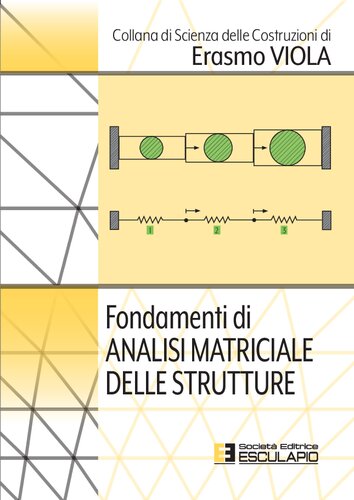 Fondamenti di analisi matriciale delle strutture