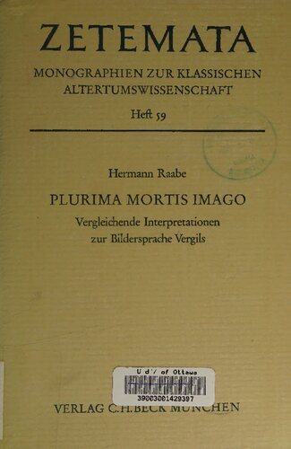 Plurima mortis imago: Vergleichende Interpretationen zur Bildersprache Vergils