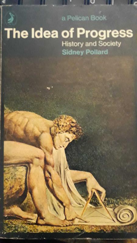 The Idea of Progress: History and Society
