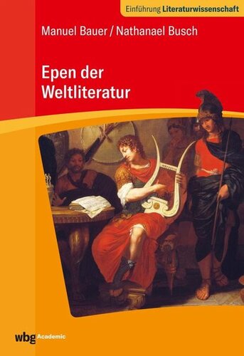 Epen der Weltliteratur: Eine komparatistische Einführung