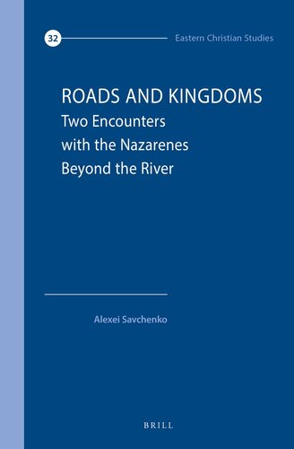 Roads and Kingdoms: Two Encounters With the Nazarenes Beyond the River