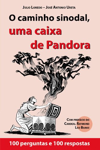 O caminho sinodal, uma caixa de Pandora - 100 perguntas e 100 respostas