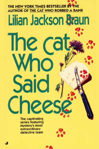 The Cat Who Said Cheese (Cat Who...)