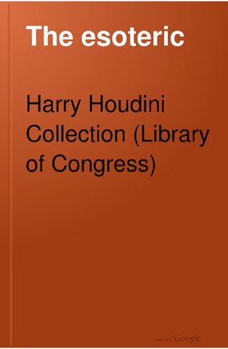 The Esoteric: A Magazine of Advanced and Practical Esoteric Thought