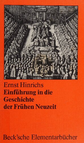 Einführung in die Geschichte der Frühen Neuzeit
