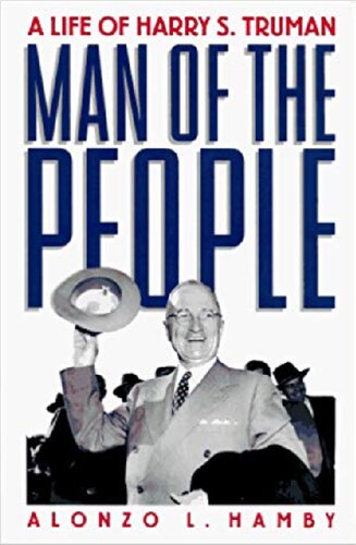 Man of the People: A Life of Harry S. Truman