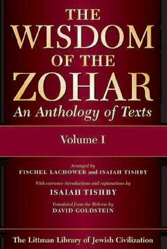Wisdom of the Zohar: An Anthology of Texts