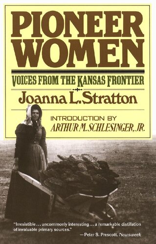 Pioneer Women: Voices from the Kansas Frontier
