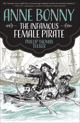 Anne Bonny the Infamous Female Pirate.