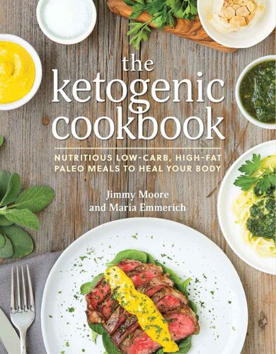 The ketogenic cookbook nutritious low-carb, high-fat paleo meals to heal your body