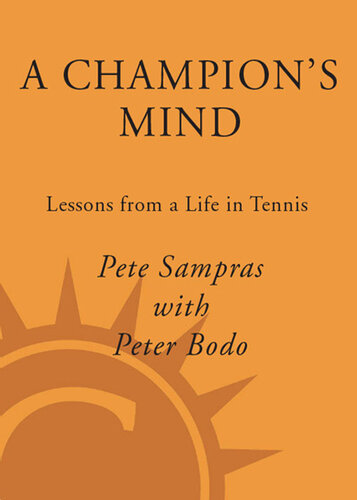 A Champion's Mind: Lessons from a Life in Tennis