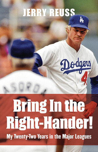 Bring In the Right-Hander!: My Twenty-Two Years in the Major Leagues