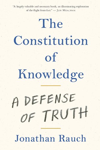 The Constitution of Knowledge: A Defense of Truth