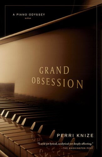 Grand Obsession: A Piano Odyssey