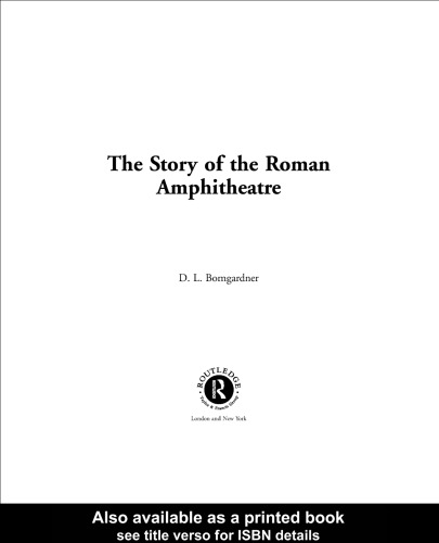 The Story of the Roman Amphitheatre