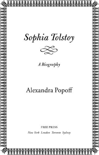 Sophia Tolstoy: A Biography