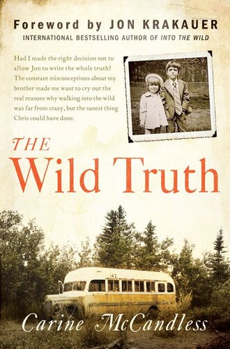 The Wild Truth: A Memoir