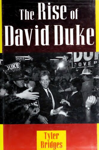 The Rise of David Duke