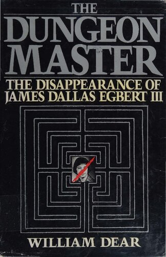 The Dungeon Master: The Disappearance of James Dallas Egbert III