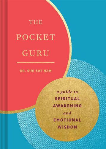 The Pocket Guru: Guidance and Mantras for Spiritual Awakening and Emotional Wisdom (Wisdom Book, Spiritual Meditation Book, Spiritual Self-Help Book)