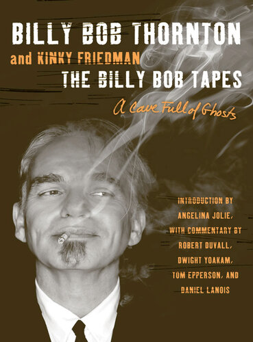The Billy Bob Tapes: A Cave Full of Ghosts