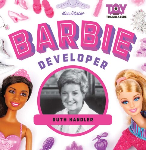 Barbie Developer: Ruth Handler