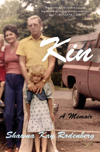 Kin:  A Memoir