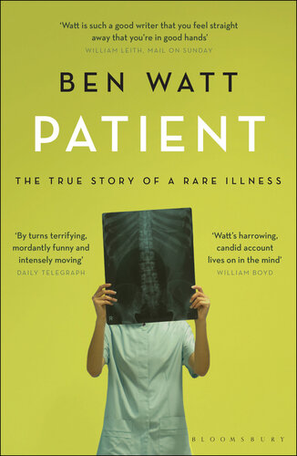 Patient: The True Story of a Rare Illness