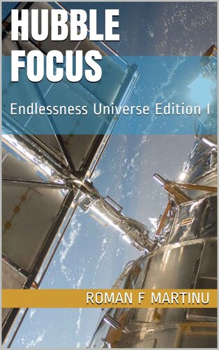 HUBBLE FOCUS: Endlessness Universe Edition I