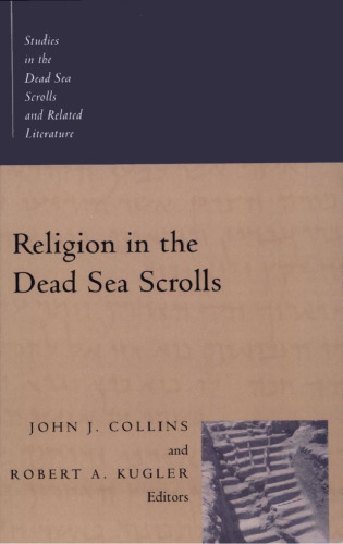 Religion in the Dead Sea Scrolls