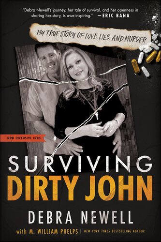 Surviving Dirty John : my true story of love, lies, and murder