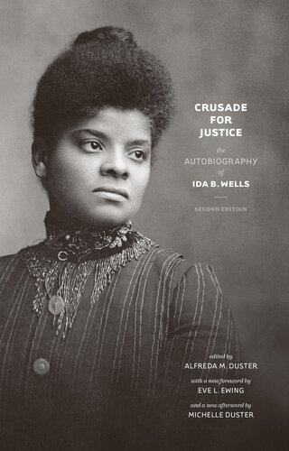 Crusade for justice : the autobiography of Ida B. Wells